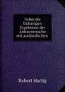 Ueber die bisherigen Ergebnisse der Anbauversuche mit auslandischen . - Robert Hartig