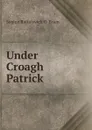 Under Croagh Patrick - Sophie Raffalovich O. 'Brien