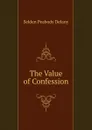 The Value of Confession - Selden Peabody Delany