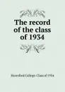 The record of the class of 1934 - Haverford College