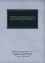 Correspondance du cardinal de Granvelle, 1565-1586, publiee par Edmond Poullet. Faisant suite aux Papiers d.etat du cardinal de Granvelle, publies dans la Collection de documents inedits sur l.histoire de France. 10 - Antoine Perrenot de Granvelle