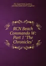 RCN Beach Commando W: Part 1 