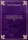 Camera dei deputati. Biblioteca. Catalogo metodico degli scritti contenuti nelle pubblicazioni periodiche italiane e straniere. Indice generale a tutto l.anno 1906. Index - Italy. Parlamento