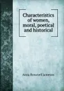 Characteristics of women, moral, poetical and historical - Jameson