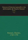 Oeuvres d.histoire naturelle et de philosophie de Charles Bonnet . V.11 - Charles Bonnet