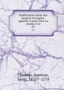 Explication suivie des quatres evangiles.appelee a juste titre La chaine d.or. 02 - Thomas Aquinas