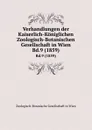 Verhandlungen der Kaiserlich-Koniglichen Zoologisch-Botanischen Gesellschaft in Wien. Bd.9 (1859) - Zoologisch-Botanische Gesellschaft in Wien