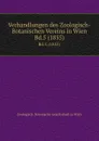 Verhandlungen des Zoologisch-Botanischen Vereins in Wien. Bd.5 (1855) - Zoologisch-Botanische Gesellschaft in Wien