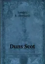 Duns Scot - Bernard Landry