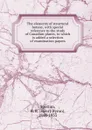 The elements of structural botany, with special reference to the study of Canadian plants, to which is added a selection of examination papers - Henry Byron Spotton