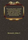 The poultry book : a treatise on breeding and general management of domestic fowls : with numerous original descriptions, and portraits from life - John C. Bennett