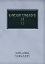 British theatre. 21 - John Bell