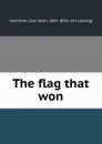 The flag that won - Caro Syron Valentine