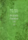 British theatre. 14 - John Bell