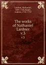 The works of Nathaniel Lardner. v.3 - Nathaniel Lardner