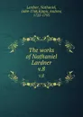 The works of Nathaniel Lardner. v.8 - Nathaniel Lardner