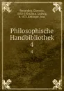 Philosophische Handbibliothek. 4 - Clemens Baeumker