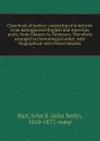 Class book of poetry: consisting of selections from distinguished English and American poets, from Chaucer to Tennyson. The whole arranged in chronological order, with biographical and critical remarks - John Seely Hart