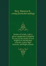 Poems of worth, with a prose supplement adapted for use in the study of oral English in elementary schools, junior high schools, and high schools - Marjorie B. Rice