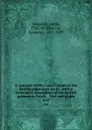 A synopsis of the classification of the British palaeozoic rocks . with a systematic description of the British palaeozoic fossils . Text and plates. text - Adam Sedgwick