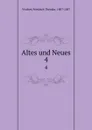 Altes und Neues. 4 - Friedrich Theodor Vischer