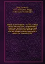 History of Cosmopolite : or, The writings of Rev. Lorenzo Dow : containing his experience and travels, in Europe and America, up to near his fiftieth year: also his polemic writings, to which is added the 