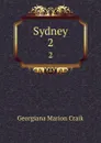 Sydney. 2 - G. M. Craik