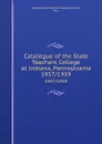 Catalogue of the State Teachers College at Indiana, Pennsylvania. 1957/1959 - Indiana