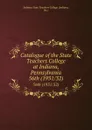 Catalogue of the State Teachers College at Indiana, Pennsylvania. 56th (1931/32) - Indiana