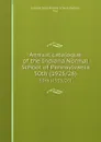 Annual catalogue of the Indiana Normal School of Pennsylvania. 50th (1925/26) - Indiana