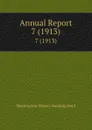Annual Report. 7 (1913) - Washington State Banking Dept