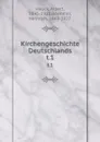 Kirchengeschichte Deutschlands. t.1 - Albert Hauck