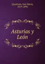 Asturias y Leon - José María Quadrado