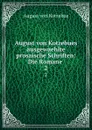 August von Kotzebues ausgewaehlte prosaische Schriften: Die Romane . 2 - August von Kotzebue