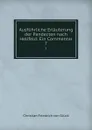 Ausfuhrliche Erlauterung der Pandecten nach Hellfeld: Ein Commentar. 7 - Christian Friedrich von Glück
