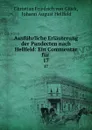 Ausfuhrliche Erlauterung der Pandecten nach Hellfeld: Ein Commentar fur . 17 - Christian Friedrich von Glück