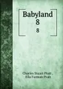Babyland. 8 - Charles Stuart Pratt