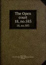 The Open court. 18, no.583 - Paul Carus