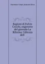 Ragioni di Fulvio Cricchi, exgerente del giornale La Riforma: Udienza dell . - Francesco Crispi