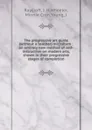 The progressive art guide (without a teacher) microform : an entirely new method of self-instruction on modern arts, shown in their progressive stages of completion - J.H. Raycroft