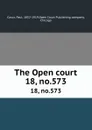 The Open court. 18, no.573 - Paul Carus