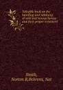 Valuable book on the handling and subduing of wild and vicious horses and their proper treatment - Norton B. Smith