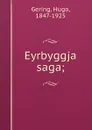 Eyrbyggja saga; - Hugo Gering