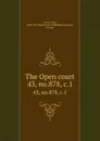 The Open court. 43, no.878, c.1 - Paul Carus