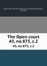 The Open court. 43, no.875, c.2 - Paul Carus