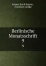 Berlinische Monatsschrift. 9 - Johann Erich Biester