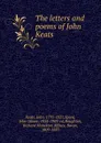 The letters and poems of John Keats - John Keats