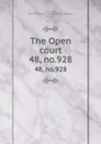 The Open court. 48, no.928 - Paul Carus