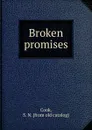 Broken promises - S.N. Cook