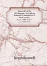 Boswell.s Life of Johnson: Including Boswell.s Journal of a Tour to the . 1;.v. 1709-1765 - James Boswell
